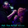 ASK THE ARTIST 18